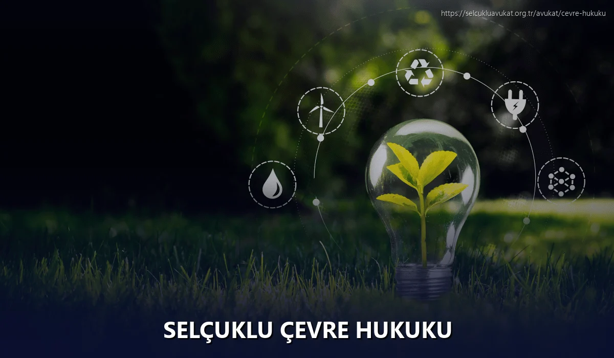 Selçuklu Çevre Hukuku